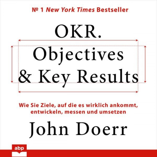 John Doerr - OKR. Objectives & Key Results