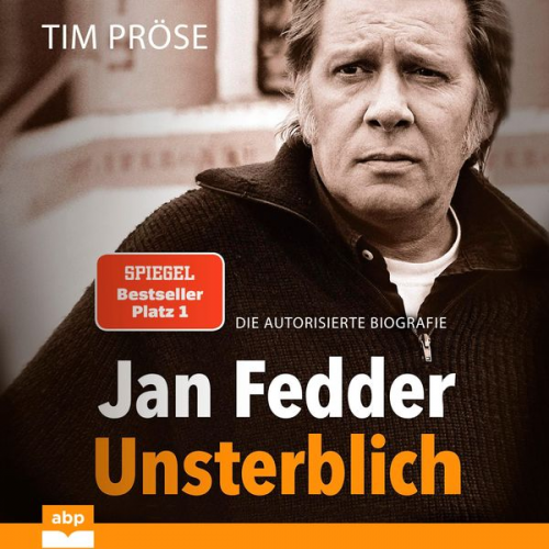 Tim Pröse - Jan Fedder - Unsterblich