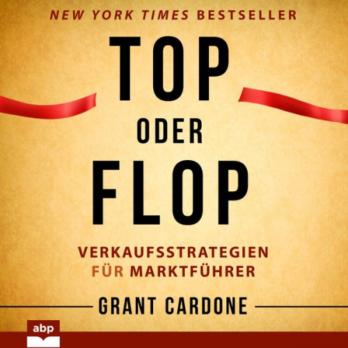 Grant Cardone - Top oder Flop