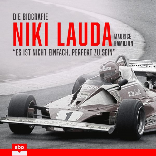 Maurice Hamilton - Niki Lauda. Die Biografie