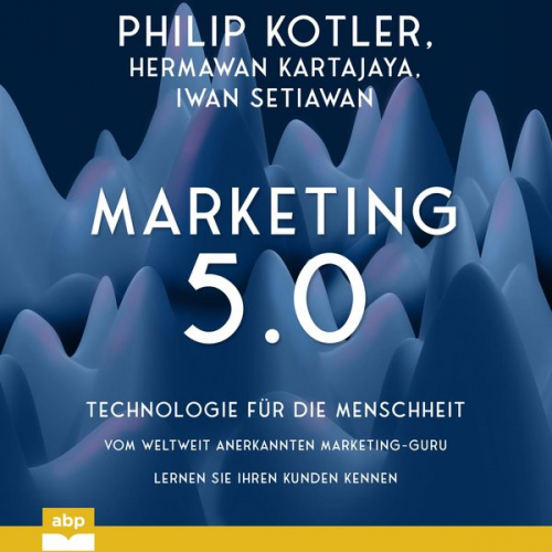 Philip Kotler Hermawan Kartajaya Iwan Setiawan - Marketing 5.0