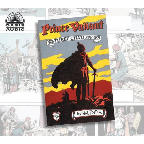 Harold Foster - Prince Valiant and the Three Challenges: Volume 7