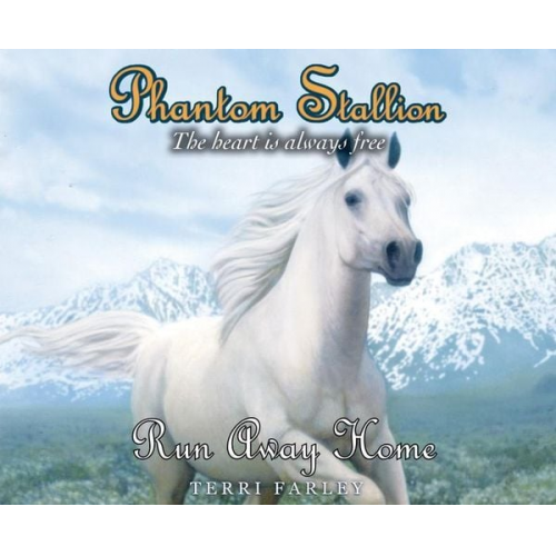 Terri Farley - Phantom Stallion, 24: Run Away Home