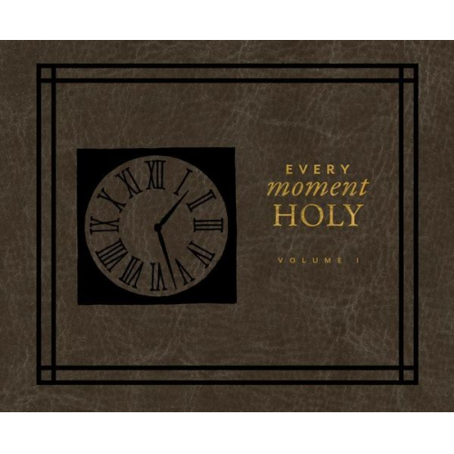 Douglas Kaine McKelvey - Every Moment Holy