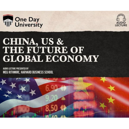 Meg Rithmire - China, Us & the Future of Global Economy