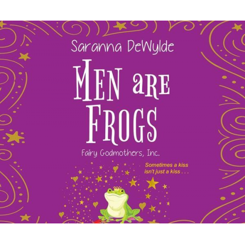 Saranna DeWylde - Men Are Frogs