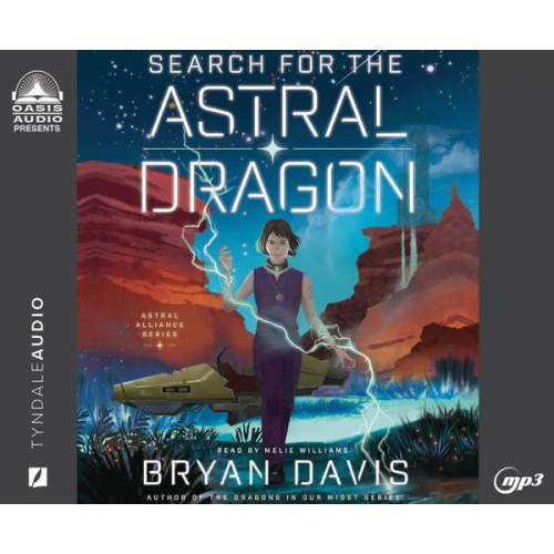 Bryan Davis - Search for the Astral Dragon