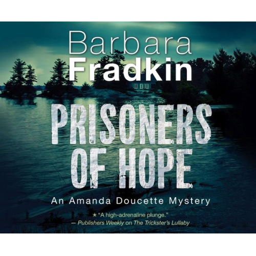 Barbara Fradkin - Prisoners of Hope