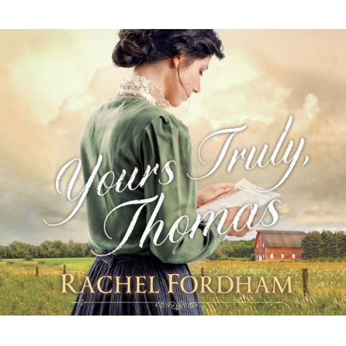 Rachel Fordham - Yours Truly, Thomas