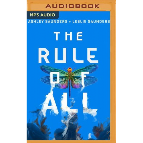 Ashley Saunders Leslie Saunders - The Rule of All