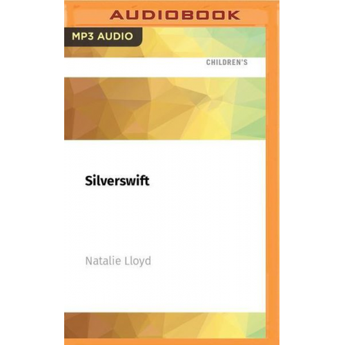 Natalie Lloyd - Silverswift