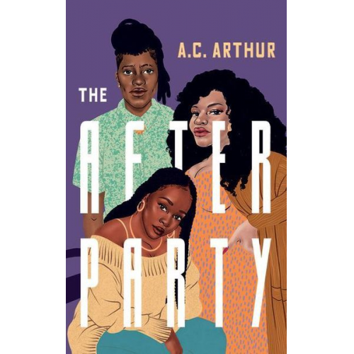 A. C. Arthur - The After Party