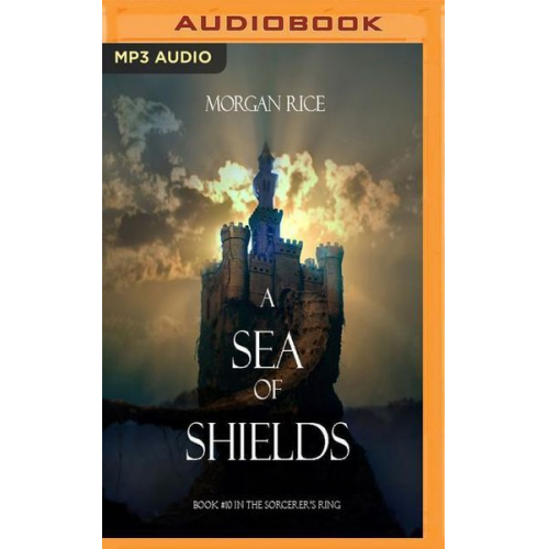 Morgan Rice - A Sea of Shields