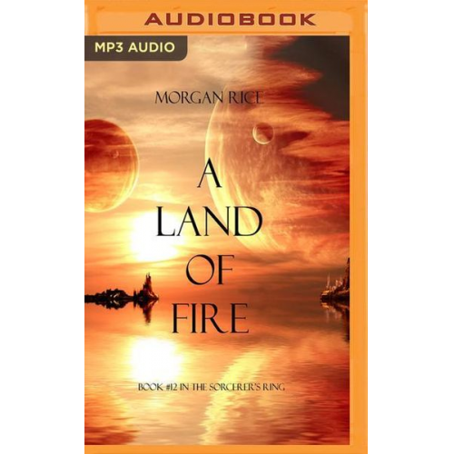 Morgan Rice - A Land of Fire