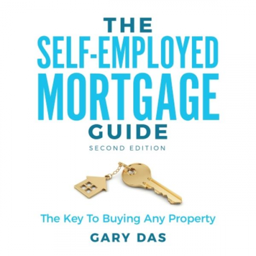 Gary Das - The Self-Employed Mortgage Guide