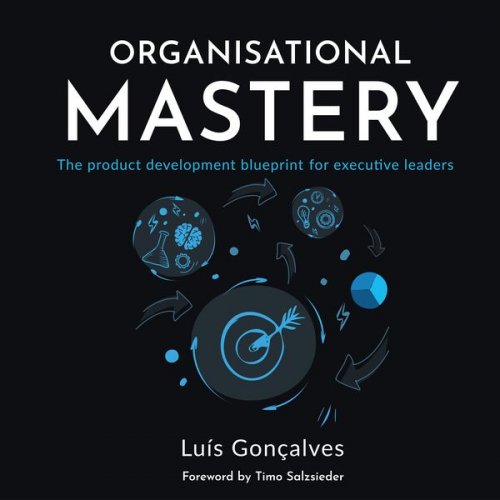 Luís Gonçalves - Organisational Mastery