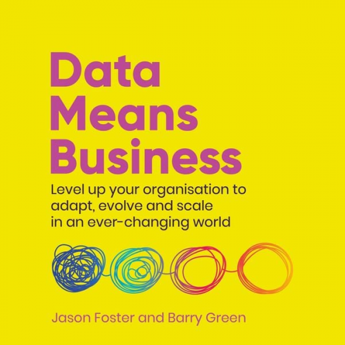 Jason Foster Barry Green - Data Means Business