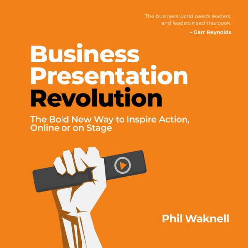 Phil Waknell - Business Presentation Revolution