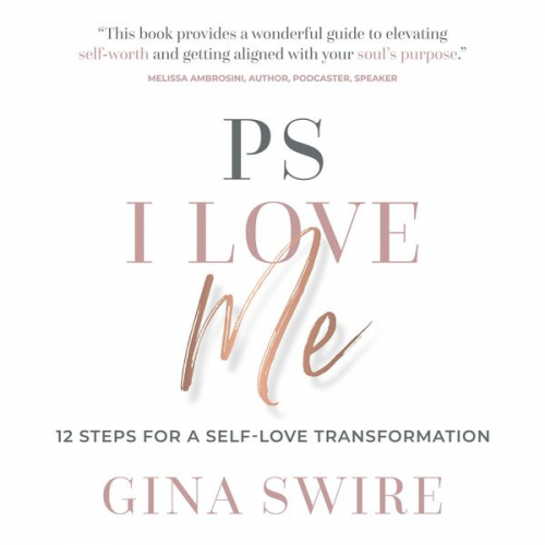 Gina Swire - PS I Love Me