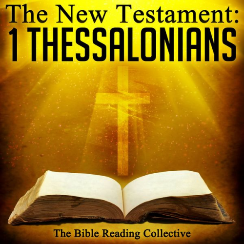 Traditional - The New Testament: 1 Thessalonians