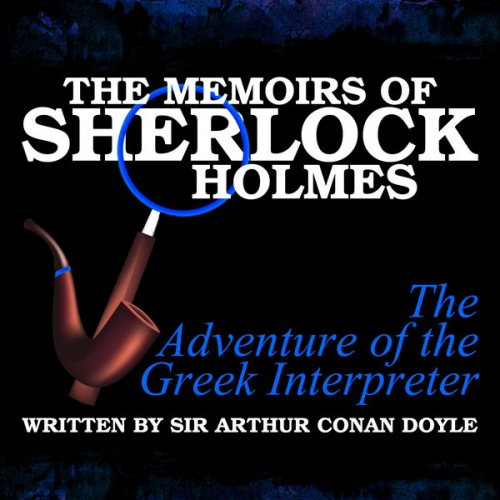 Arthur Conan Doyle - The Memoirs of Sherlock Holmes - The Adventure of the Greek Interpreter