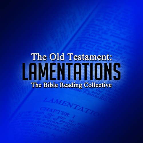 Traditional - The Old Testament: Lamentations