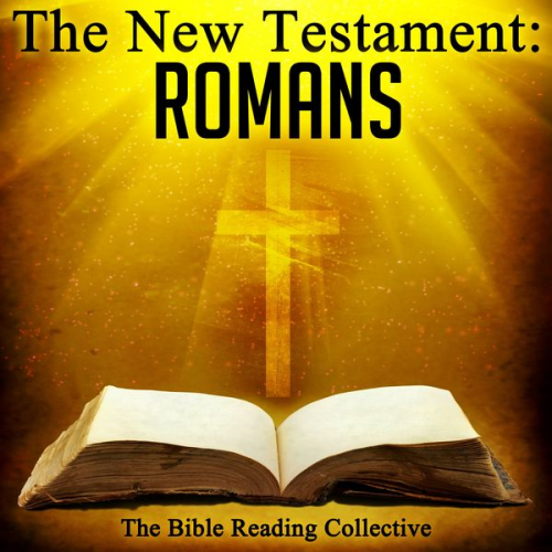 Traditional - The New Testament: Romans