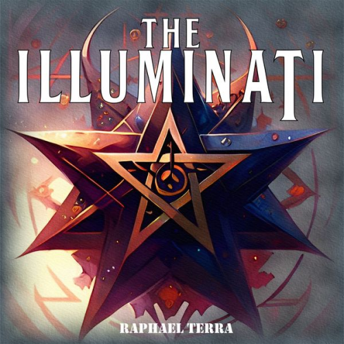 Raphael Terra - The Illuminati