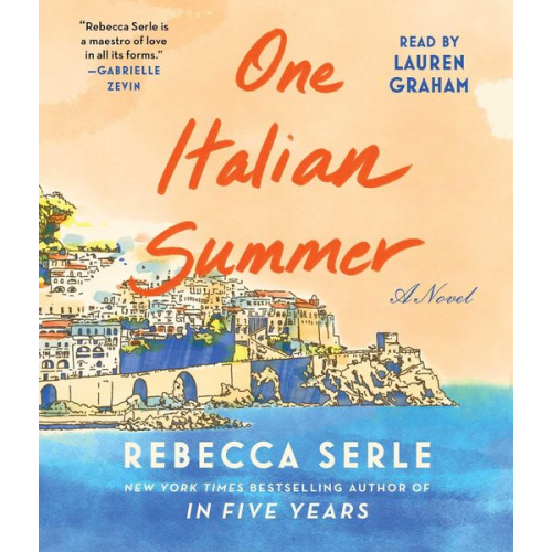 Rebecca Serle - One Italian Summer