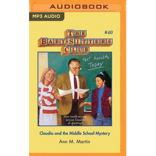 Ann M. Martin - Claudia and the Middle School Mystery