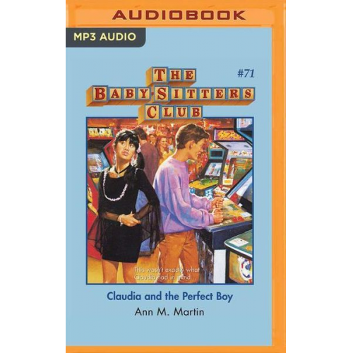 Ann M. Martin - Claudia and the Perfect Boy