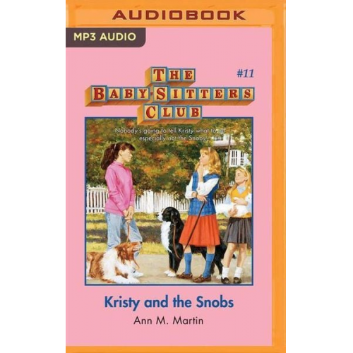 Ann M. Martin - Kristy and the Snobs