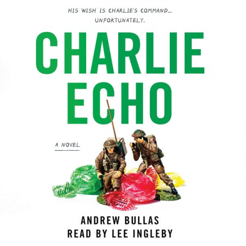 Andrew Bullas - Charlie Echo