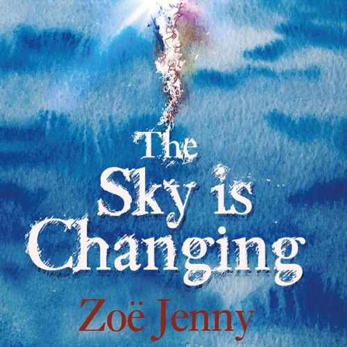 Zoë Jenny - The Sky is Changing