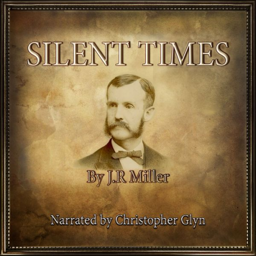 J.R. Miller - Silent Times