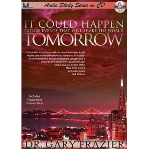 Gary Frazier - It Could Happen Tomorrow Teaching Series