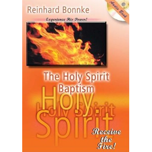 Reinhard Bonnke - The Holy Spirit Baptism