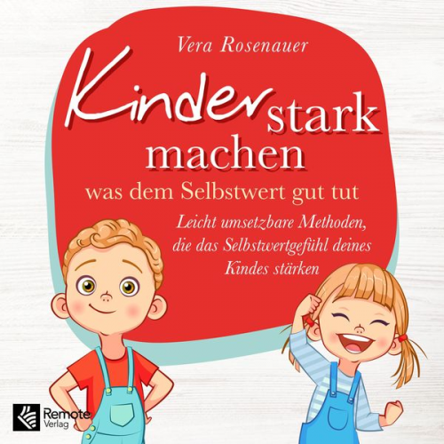 Vera Rosenauer - Kinder stark machen