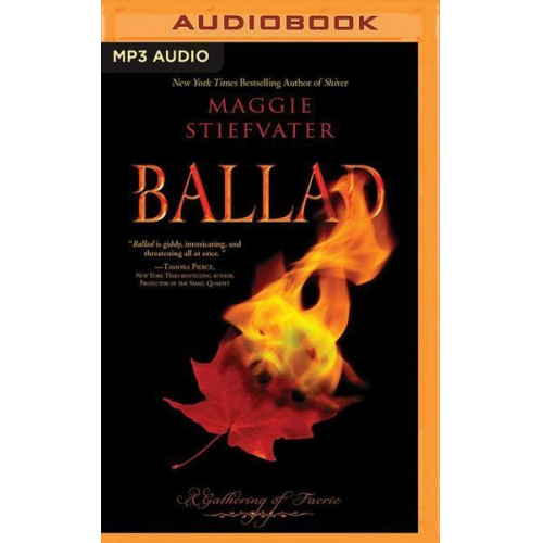 Maggie Stiefvater - Ballad: A Gathering of Faerie