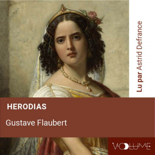 Gustave Flaubert - Herodias