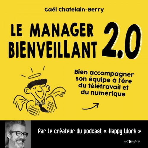 Gaël Chatelain-Berry - Le Manager bienveillant 2.0