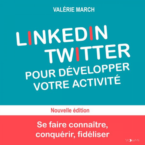 Valérie March - LinkedIn Twitter pour développer votre activité