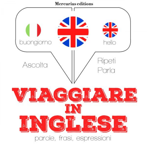 JM Gardner - Viaggiare in Inglese