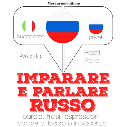 JM Gardner - Imparare & parlare Russo