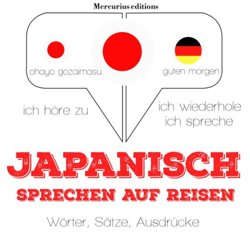 JM Gardner - Japanisch sprechen auf Reisen