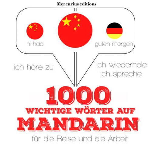 JM Gardner - 1000 wichtige Wörter auf Mandarin für die Reise und die Arbeit