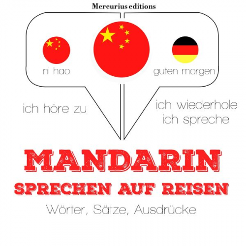 JM Gardner - Mandarin sprechen auf Reisen