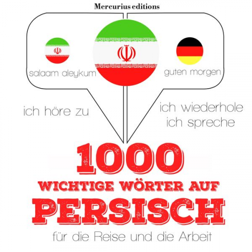 JM Gardner - 1000 wichtige Wörter auf Persisch für die Reise und die Arbeit