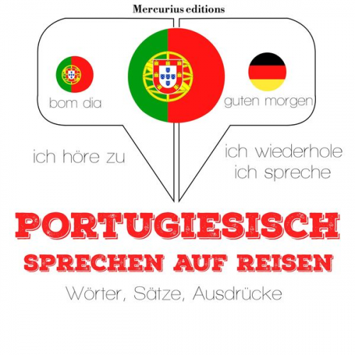 JM Gardner - Portugiesisch sprechen auf Reisen