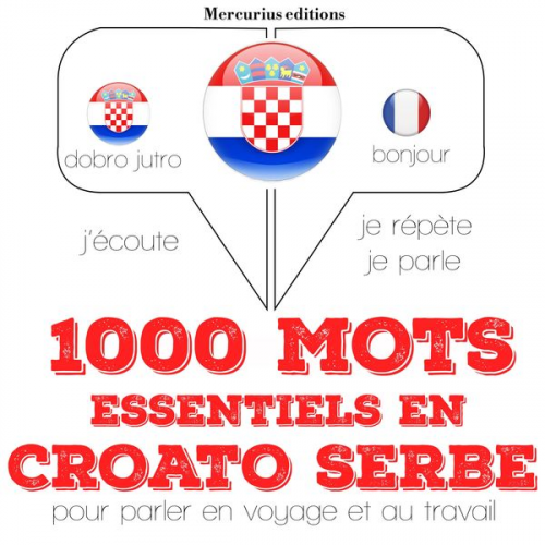 JM Gardner - 1000 mots essentiels en croato serbe